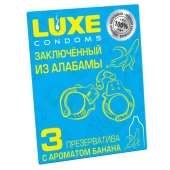 Презервативы  Заключенный из Алабамы  с ароматом банана - 3 шт. - Luxe - купить с доставкой в Королеве