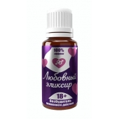 Возбудитель  Любовный эликсир 18+  - 20 мл. - Миагра - купить с доставкой в Королеве