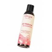 Интимный гель на водной основе All-Natural Strawberry с ароматом клубники - 150 мл. - ORGIE - купить с доставкой в Королеве