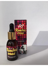 Капли для женщин Rendezvous - 30 мл. - Капиталпродукт - купить с доставкой в Королеве