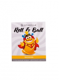 Стимулирующий презерватив-насадка Roll   Ball Banana - Sitabella - купить с доставкой в Королеве