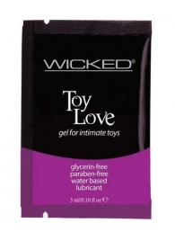 Лубрикант на водной основе для использования с игрушками WICKED Toy Love - 3 мл. - Wicked - купить с доставкой в Королеве
