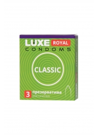 Гладкие презервативы LUXE Royal Classic - 3 шт. - Luxe - купить с доставкой в Королеве