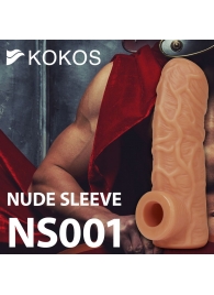 Телесная открытая насадка-реалистик с подхватом мошонки Nude Sleeve S - 10 см. - KOKOS - в Королеве купить с доставкой