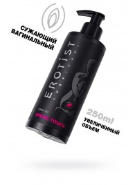 Сужающий вагинальный гель Erotist Spring Touch - 250 мл. - Erotist Lubricants - купить с доставкой в Королеве
