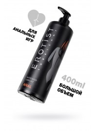 Анальный лубрикант Erotist Anal на водной основе - 400 мл. - Erotist Lubricants - купить с доставкой в Королеве