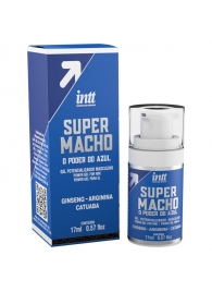 Мужской стимулирующий гель Super Macho - 17 мл. - INTT - купить с доставкой в Королеве