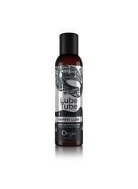 Интимный гель на водной основе Lube Tube Semen Lube - 150 мл. - ORGIE - купить с доставкой в Королеве