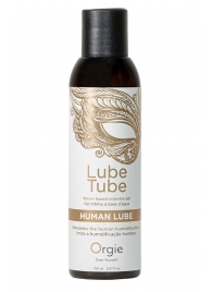 Интимный гель на водной основе Lube Tube Human Lube - 150 мл. - ORGIE - купить с доставкой в Королеве