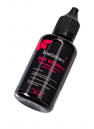 Капли для женщин Erotichard Sex Woman - 50 мл. - Erotic Hard - купить с доставкой в Королеве