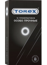 Особо прочные презервативы Torex - 12 шт. - Torex - купить с доставкой в Королеве