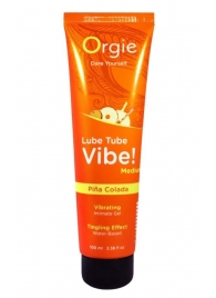 Гель с эффектом вибрации Lube Tube Vibe Medium Pina Colada - 100 мл. - ORGIE - купить с доставкой в Королеве