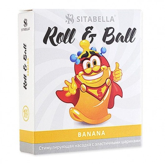 Стимулирующий презерватив-насадка Roll   Ball Banana - Sitabella - купить с доставкой в Королеве