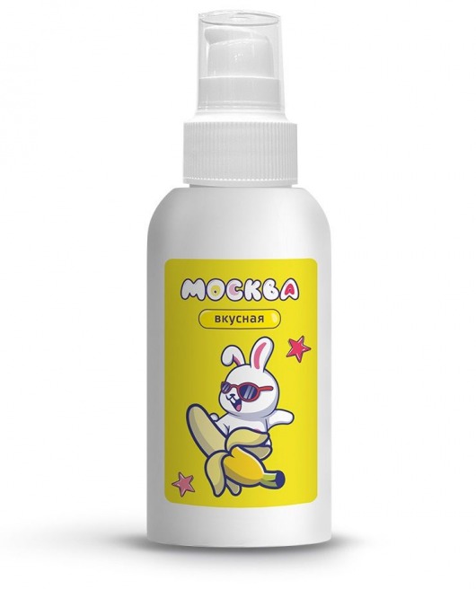 Универсальная смазка с ароматом банана  Москва Вкусная  - 100 мл. - Москва - купить с доставкой в Королеве