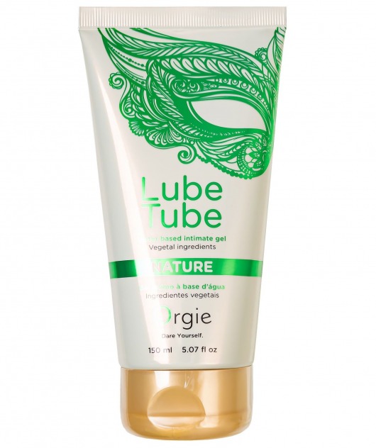 Интимный гель на водной основе Lube Tube Nature - 150 мл. - ORGIE - купить с доставкой в Королеве