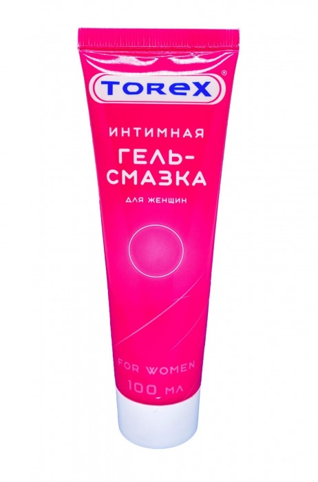 Гель-смазка на водной основе For Women - 100 мл. - Torex - купить с доставкой в Королеве